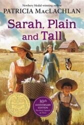 Sarah, Plain and Tall - Patricia MacLachlan (ISBN: 9780062399526)