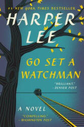 Go Set a Watchman (ISBN: 9780062409867)