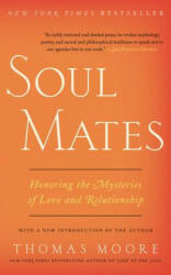Soul Mates - Thomas Moore (ISBN: 9780062466860)