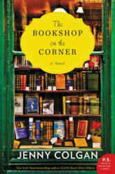 Bookshop on the Corner - Jenny Colgan (ISBN: 9780062467256)