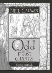 Odd and the Frost Giants - Neil Gaiman, Chris Riddell (ISBN: 9780062567956)