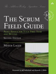 Scrum Field Guide, The - Mitch Lacey (ISBN: 9780133853629)