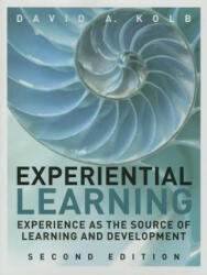 Experiential Learning - David A. Kolb (ISBN: 9780133892406)
