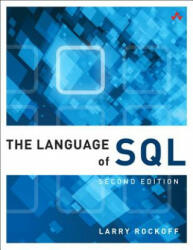 Language of SQL, The - Larry Rockoff (ISBN: 9780134658254)