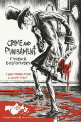 Crime and Punishment - Fyodor Dostoyevsky (ISBN: 9780143107637)
