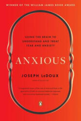 Anxious - Joseph Ledoux (ISBN: 9780143109044)