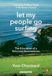 Let My People Go Surfing - Yvon Chouinard, Naomi Klein (ISBN: 9780143109679)
