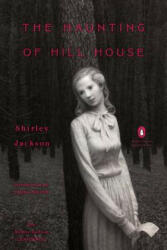 Haunting of Hill House - Shirley Jackson, Laura Miller (ISBN: 9780143129370)