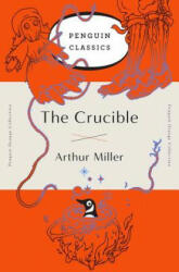Crucible - Arthur Miller (ISBN: 9780143129479)