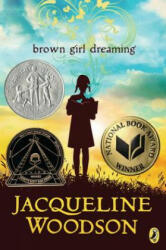 Brown Girl Dreaming (ISBN: 9780147515827)
