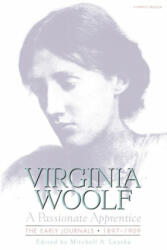 Passionate Apprentice: Early Journals - Virginia Woolf, Leaska, Mitchell A. Leaska (ISBN: 9780156711609)