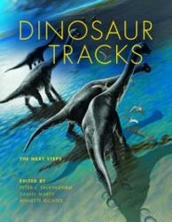 Dinosaur Tracks - Peter Falkingham, Daniel Marty, Annette Richter (ISBN: 9780253021021)