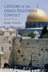 A History of the Israeli-Palestinian Conflict, Second Edition (ISBN: 9780253220707)