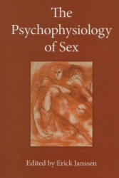 Psychophysiology of Sex - Erick Janssen (ISBN: 9780253348982)