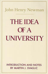 Idea of a University - John Henry Newman (ISBN: 9780268011505)
