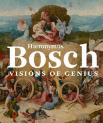 Hieronymus Bosch - Matthijs Ilsink (ISBN: 9780300220131)