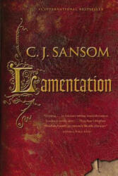 Lamentation - Christopher John Sansom (ISBN: 9780316254977)