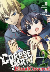 Corpse Party: Blood Covered, Vol. 2 - Makoto Kedouin (ISBN: 9780316276115)