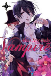 He's My Only Vampire, Vol. 5 - Aya Shouoto (ISBN: 9780316302197)