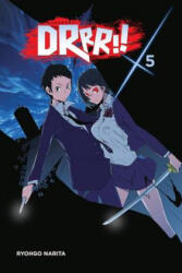 Durarara! ! , Vol. 5 (ISBN: 9780316304795)