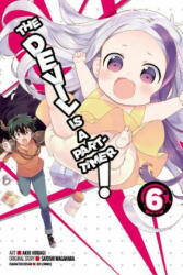 The Devil Is a Part-Timer! Volume 6 (ISBN: 9780316360142)