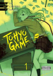 Tohyo Game, Vol. 1 - G. O. , Chihiro (ISBN: 9780316463744)