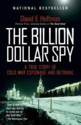 The Billion Dollar Spy - David E. Hoffman (ISBN: 9780345805973)