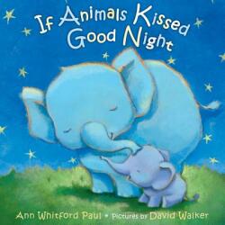 If Animals Kissed Good Night (ISBN: 9780374300210)