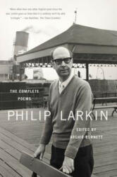 Complete Poems - Philip Larkin, Archie Burnett (ISBN: 9780374533663)