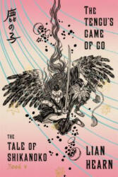 TENGUS GAME OF GO - Lian Hearn (ISBN: 9780374536343)