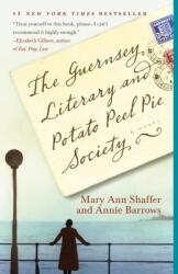 The Guernsey Literary and Potato Peel Pie Society (ISBN: 9780385341004)