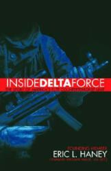 Inside Delta Force - Eric L. Haney (ISBN: 9780385732529)