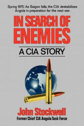 In Search of Enemies - John Stockwell (ISBN: 9780393057058)