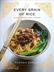 Every Grain of Rice - Fuchsia Dunlop (ISBN: 9780393089042)