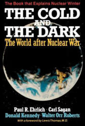Cold and the Dark - P Ehrlich (ISBN: 9780393302417)
