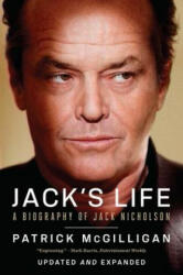 Jack's Life - A Biography of Jack Nicholson - Patrick Mcgilligan (ISBN: 9780393350968)
