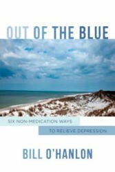 Out of the Blue - Bill O'Hanlon (ISBN: 9780393709162)