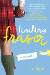 Finding Fraser - K. C. Dyer (ISBN: 9780399584367)