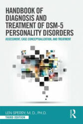 Handbook of Diagnosis and Treatment of DSM-5 Personality Disorders - Len Sperry (ISBN: 9780415841917)
