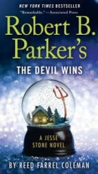 Robert B. Parker's The Devil Wins - Reed Farrel Coleman (ISBN: 9780425282489)