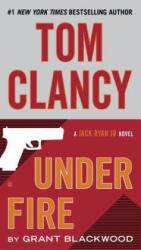 Tom Clancy Under Fire (ISBN: 9780425283189)