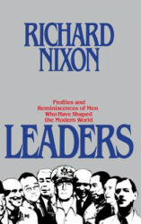 Leaders - Richard Milhous Nixon (ISBN: 9780446512497)