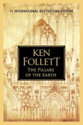The Pillars of the Earth - Ken Follett (ISBN: 9780451488336)
