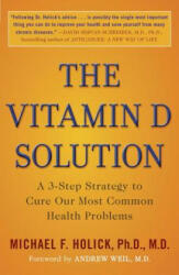 Vitamin D Solution - Michael F Holick (ISBN: 9780452296886)