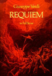 Requiem in Full Score - Giuseppe Verdi (ISBN: 9780486236827)