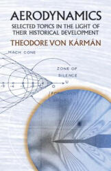 Aerodynamics - Theodore von Karman (ISBN: 9780486434858)