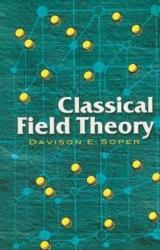 Classical Field Theory (ISBN: 9780486462608)
