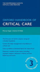 Oxford Handbook of Critical Care - Mervyn Singer (2009)