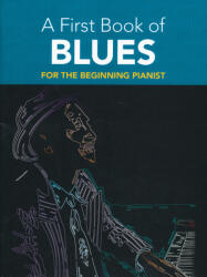 First Book of Blues (ISBN: 9780486481296)