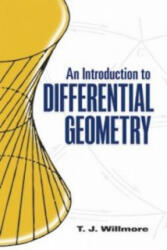 Introduction to Differential Geometry - T J Willmore (ISBN: 9780486486185)